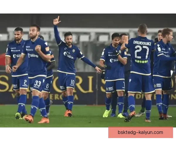 维罗纳球员状态回暖，近期表现值得关注，强势回归赛场。